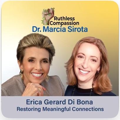 Restoring Meaningful Connections With Erica Di Bona
